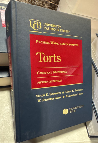Torts cases and materials 15th - and,
