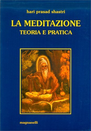 Libro meditazione teoria e - meditazione:,