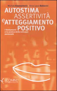 Autostima assertività e - autostima,,