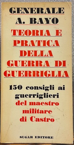 Teoria pratica della - pratica, guerra