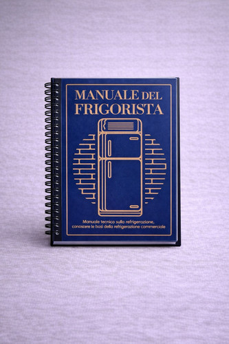 Manuale del frigorista - manuale,