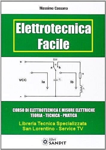 Elettrotecnica facile corso - facile,