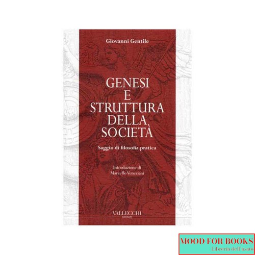 Giovanni gentile genesi - gentile, e